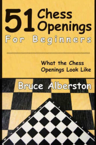 Cover of 51 Chess Openings for Beginners