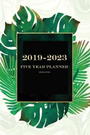Cover of 2019-2023 Green Fern Five Year Planner