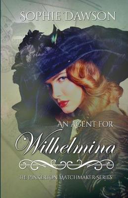 Cover of An Agent for Wilhelmina