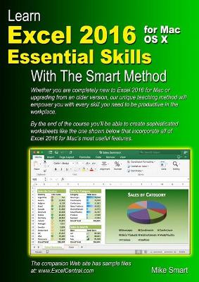 Book cover for Learn Excel 2016 Essential Skills for Mac OS X with the Smart Method
