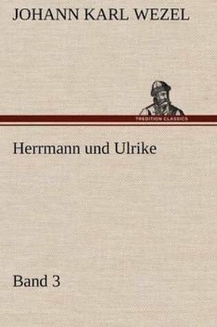 Cover of Herrmann Und Ulrike / Band 3