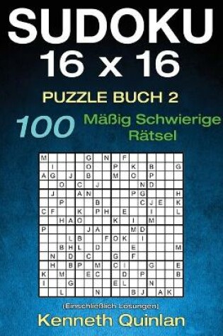 Cover of Sudoku 16 x 16 Puzzle Buch 2