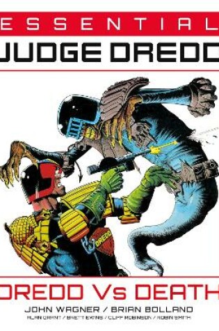 Cover of Essential Judge Dredd: Dredd Vs. Death