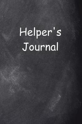 Cover of Helper's Journal Chalkboard Design