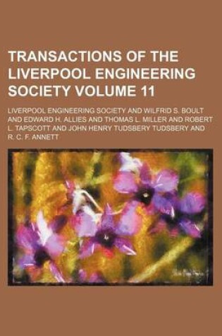 Cover of Transactions of the Liverpool Engineering Society Volume 11