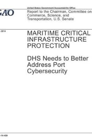 Cover of Maritime Critical Infrastructure Protection