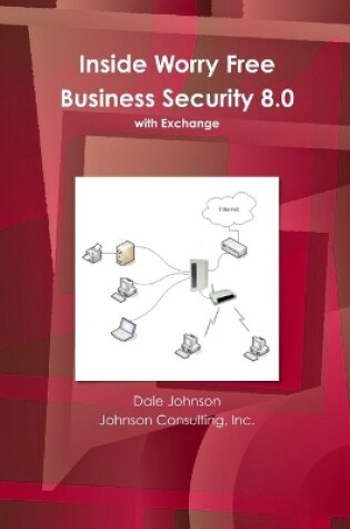 Cover of Inside Worry Free Business Security 8.0 Book