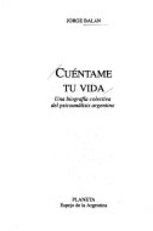 Cover of Cuentame Tu Vida