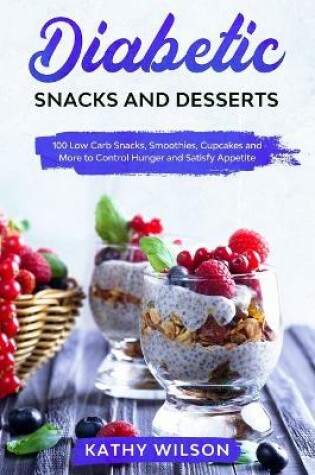 Cover of Diabetic Snacks and Desserts