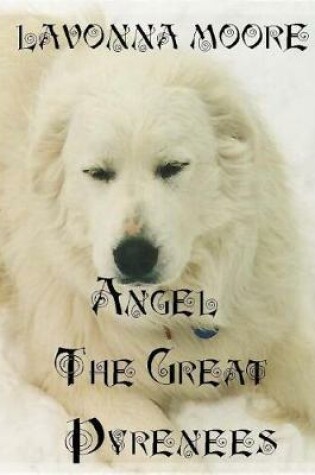 Cover of Angel The Great Pyrenees