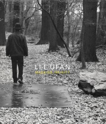 Book cover for Lee Ufan: Marking Infinity