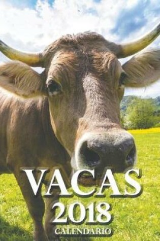 Cover of Vacas 2018 Calendario (Edicion Espana)