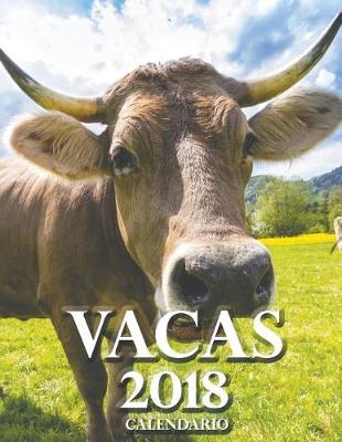 Book cover for Vacas 2018 Calendario (Edicion Espana)