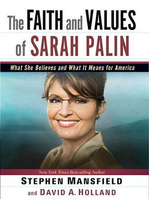 Book cover for The Faith and Values of Sarah Palin