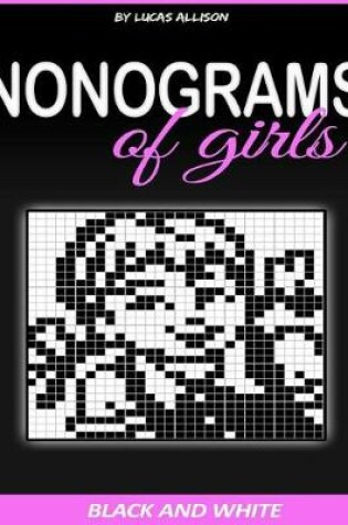 Cover of Nonograms of Girls