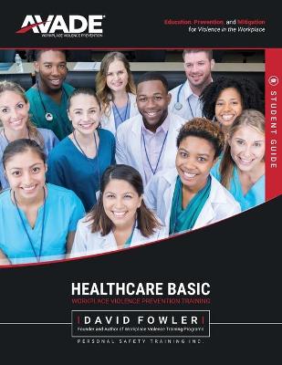 Book cover for AVADE Healthcare Basic Student Guide