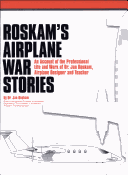 Cover of Roskam's Airplane War Stories