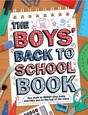 Book cover for The Boys' Back To School Book
