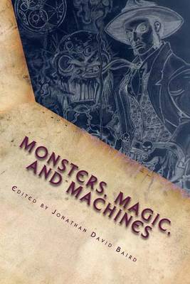 Book cover for Monsters, Magic, and Machines