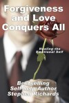 Book cover for Forgiveness and Love Conquers All