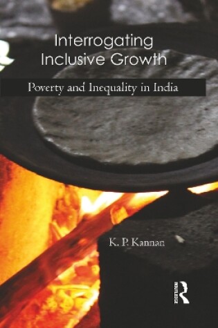 Cover of Interrogating Inclusive Growth