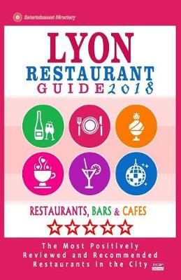 Book cover for Lyon Restaurant Guide 2018