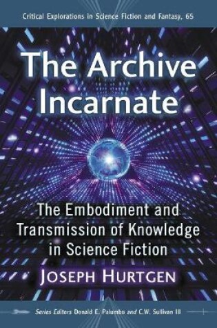 Cover of The Archive Incarnate