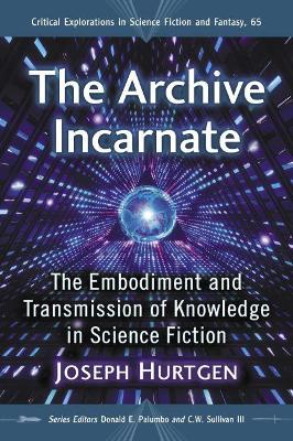 Cover of The Archive Incarnate