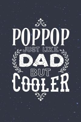 Book cover for Poppop Just Like Dads But Cooler