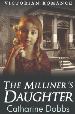 Cover of The Milliner's Daughter