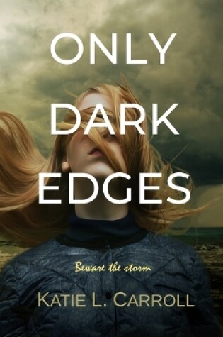 Cover of Only Dark Edges