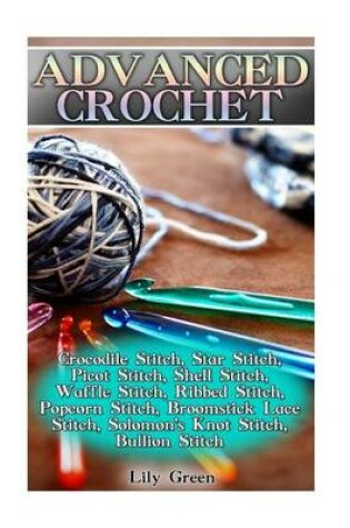 Cover of Advanced Crochet