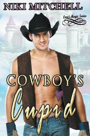 Cover of Cowboy's Cupid