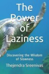 Book cover for The Power of Laziness