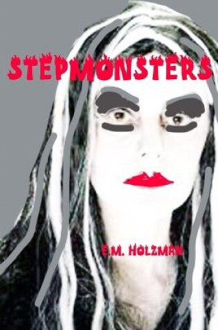 Cover of Stepmonsters