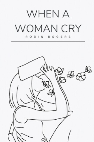 Cover of When a woman cry