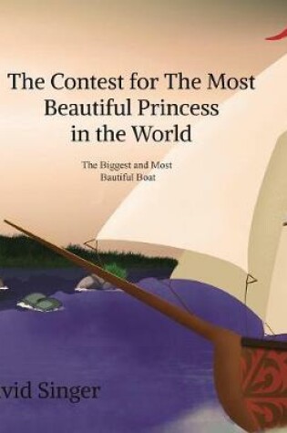 Cover of The Contest for the Most Beautiful Princess in the World