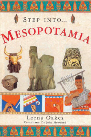 Cover of Step into Ancient Mesopotamia