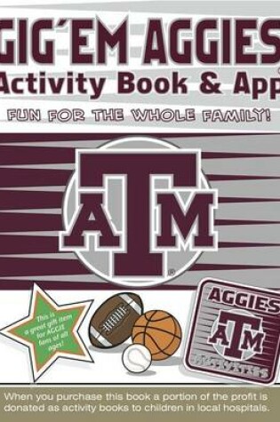 Cover of Gig 'em Aggies Activity Book and App