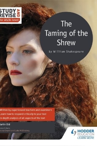 Cover of Study and Revise for AS/A-level: The Taming of the Shrew
