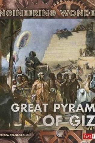 Cover of Engineering Wonders Great Pyramid of Giza