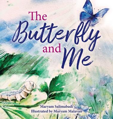 Cover of The Butterfly and Me