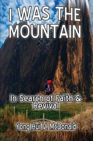 Cover of I Was the Mountain