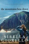 Book cover for The Mountains Bow Down