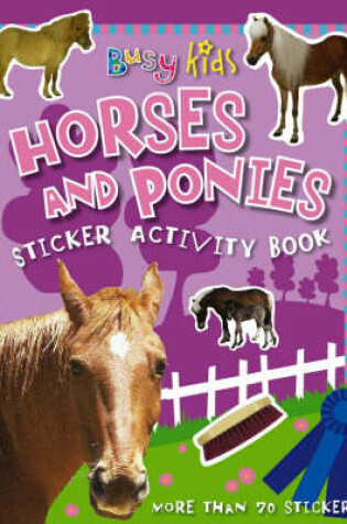 Cover of Horse and Pony Sticker Activity Book