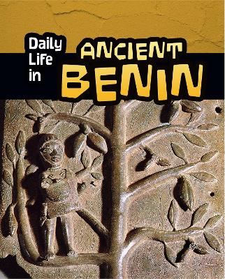 Book cover for Daily Life in Ancient Benin