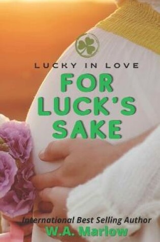 Cover of For Luck's sake