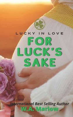 Book cover for For Luck's sake