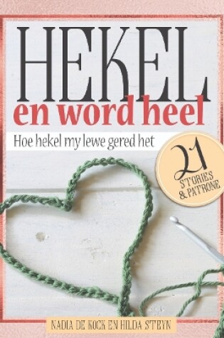 Cover of Hekel en word heel