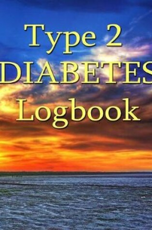 Cover of Type 2 Diabetes Logbook